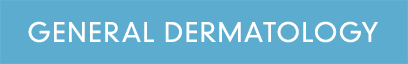 General Dermatology